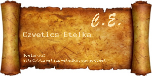 Czvetics Etelka névjegykártya